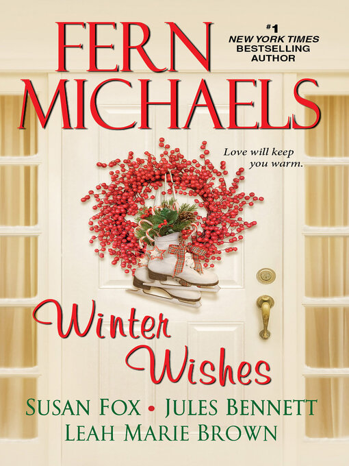 Title details for Winter Wishes by Fern Michaels - Wait list